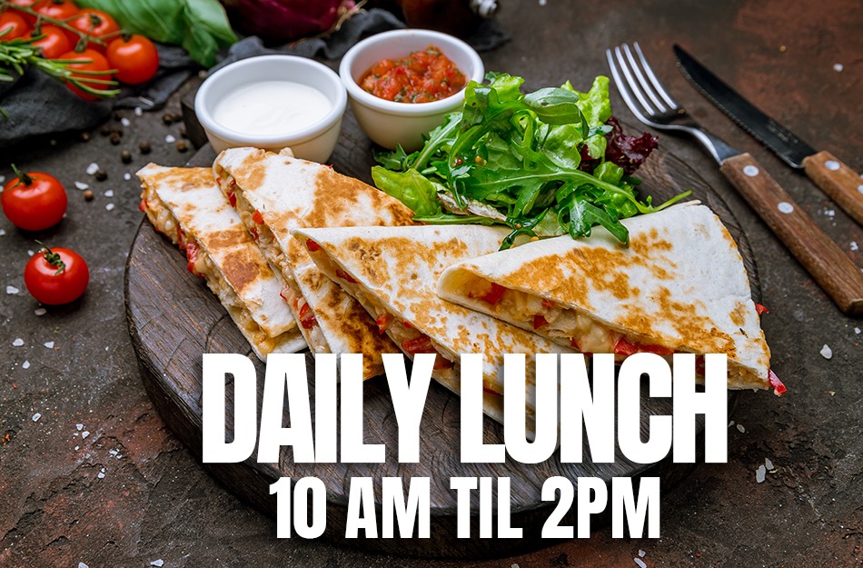 Daily Lunch at Cowboy's Taphouse